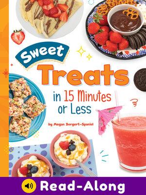 cover image of Sweet Treats in 15 Minutes or Less